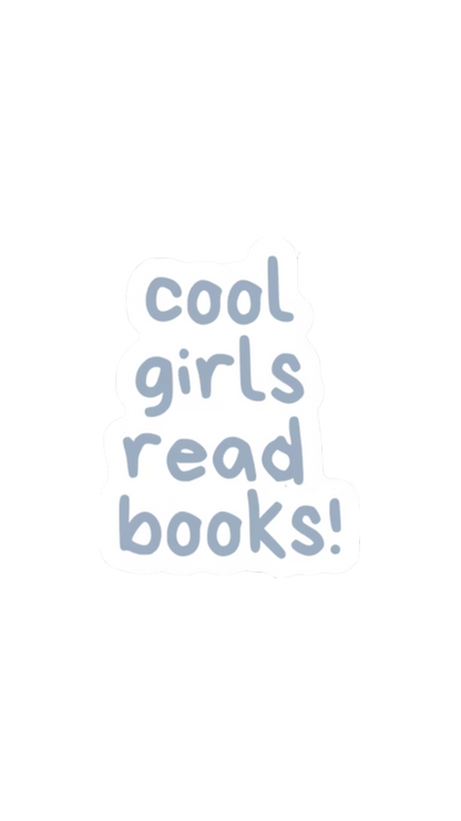 Cool Girls Read Books! - Sticker